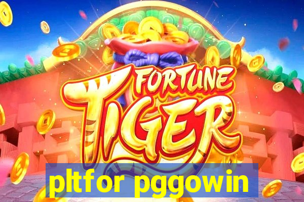 pltfor pggowin