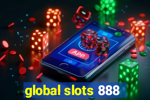 global slots 888