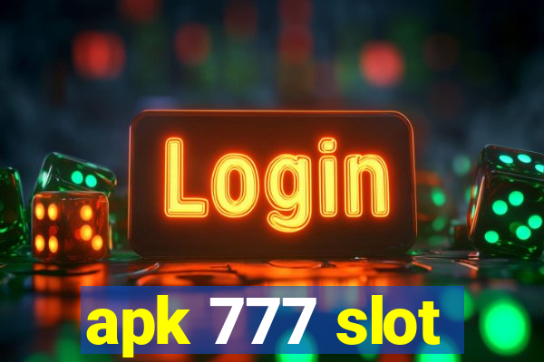 apk 777 slot