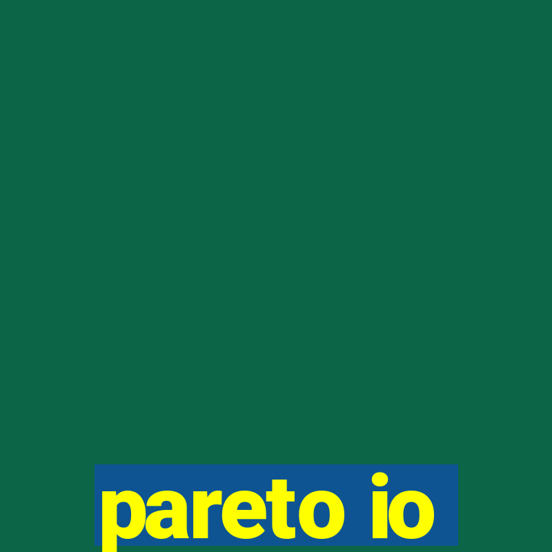 pareto io