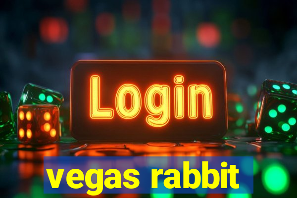 vegas rabbit