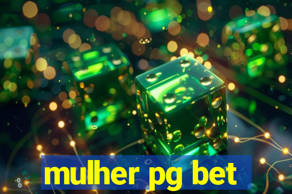 mulher pg bet