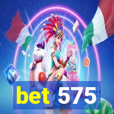 bet 575