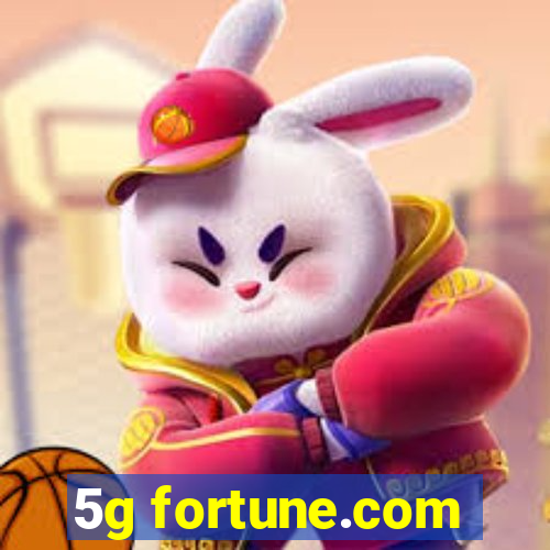 5g fortune.com