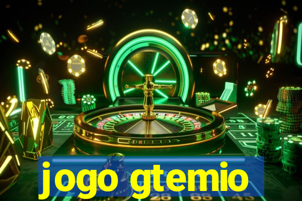 jogo gtemio