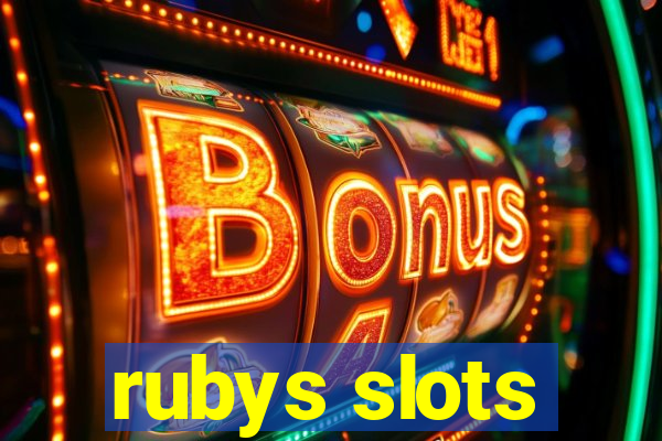 rubys slots