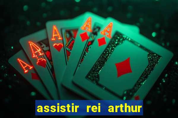 assistir rei arthur 2004 topflix