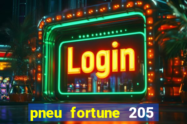 pneu fortune 205 60 r16