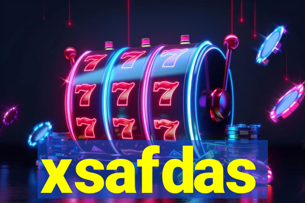 xsafdas