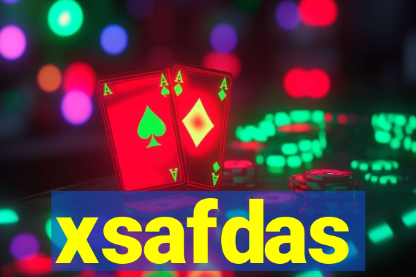 xsafdas