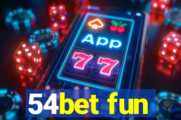 54bet fun