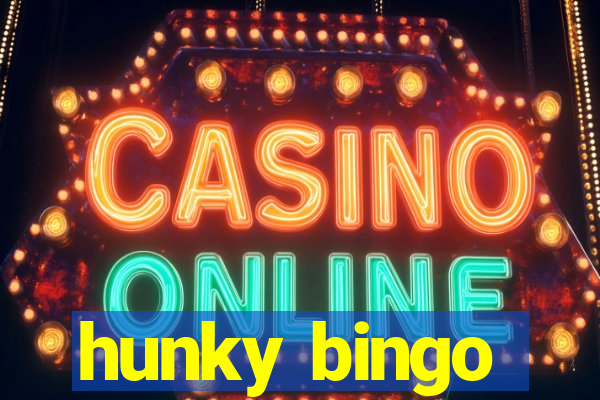 hunky bingo