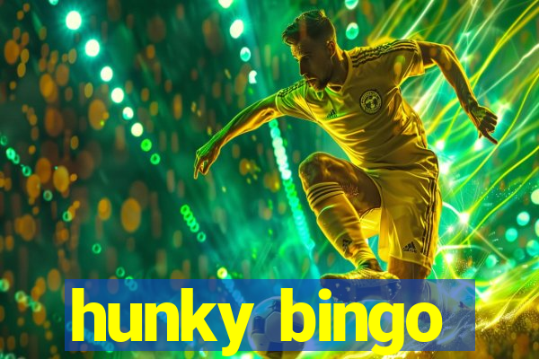 hunky bingo