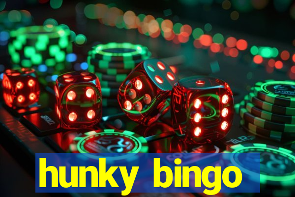 hunky bingo