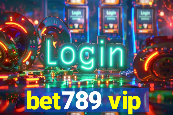 bet789 vip