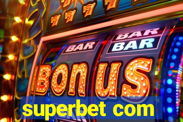 superbet com