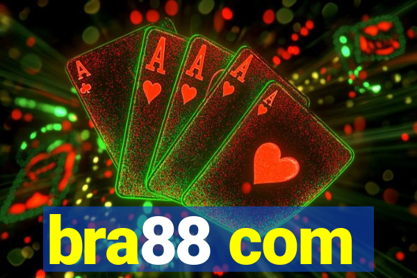 bra88 com