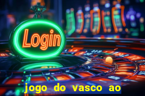 jogo do vasco ao vivo em hd