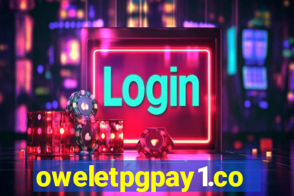 oweletpgpay1.com