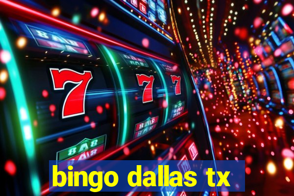 bingo dallas tx