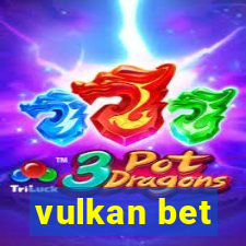 vulkan bet