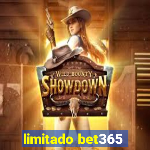 limitado bet365