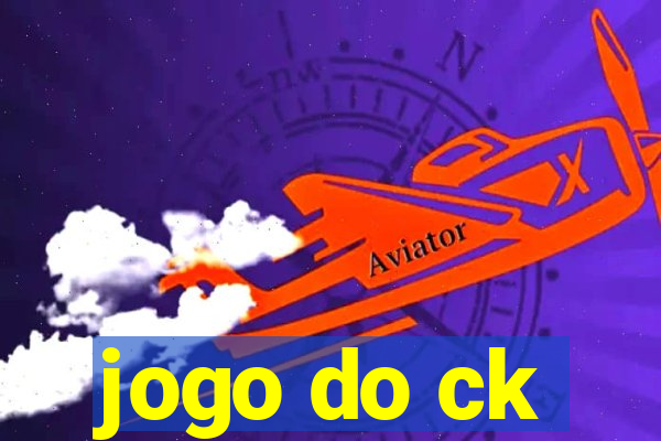 jogo do ck