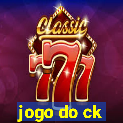 jogo do ck