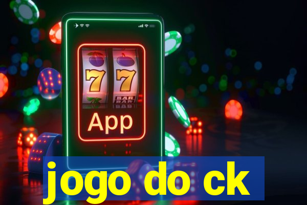 jogo do ck