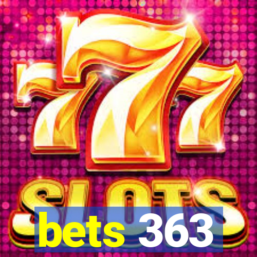 bets 363