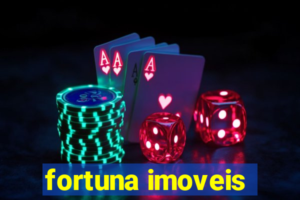 fortuna imoveis