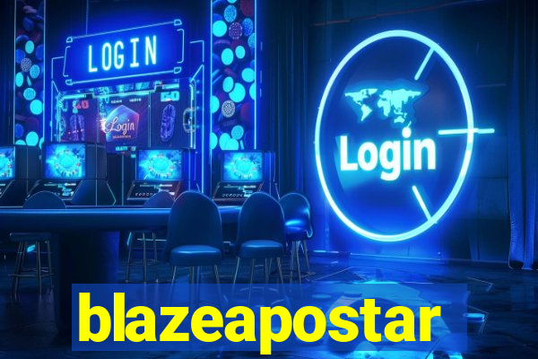 blazeapostar