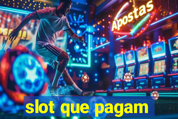 slot que pagam