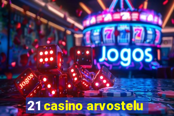 21 casino arvostelu