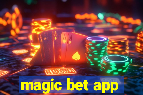 magic bet app