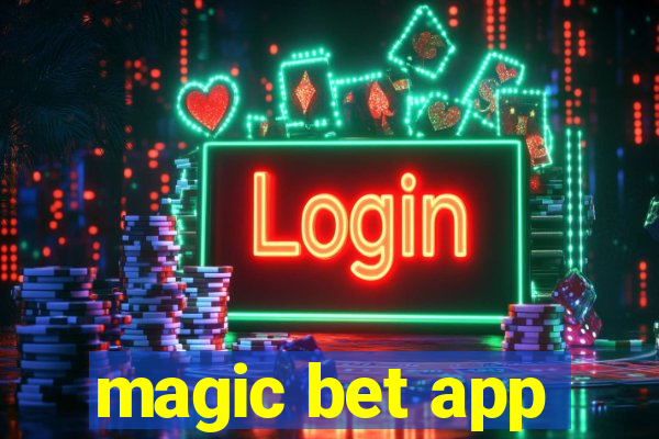 magic bet app