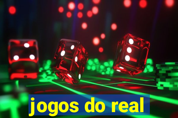 jogos do real