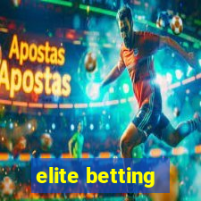 elite betting