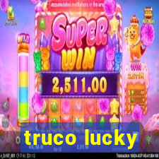 truco lucky