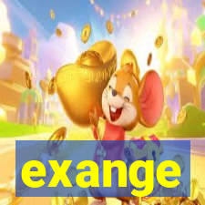 exange