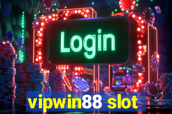 vipwin88 slot