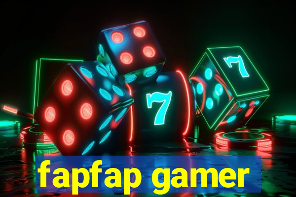 fapfap gamer