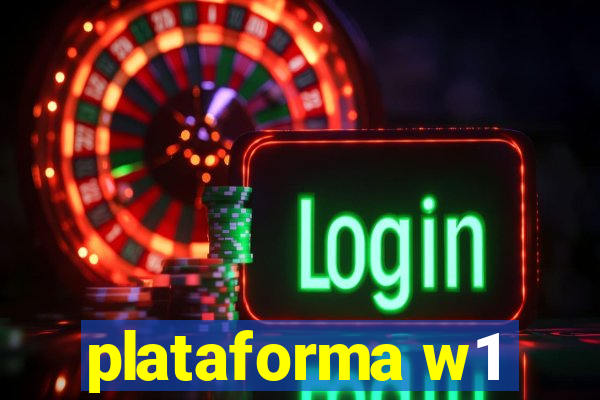 plataforma w1