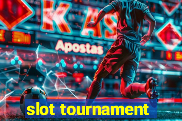 slot tournament