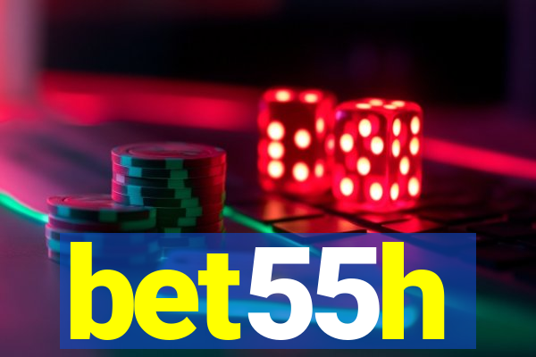 bet55h