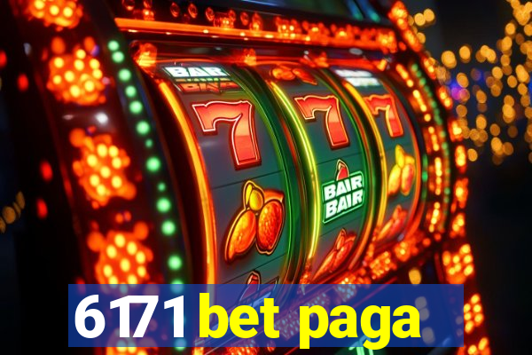 6171 bet paga