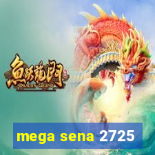 mega sena 2725