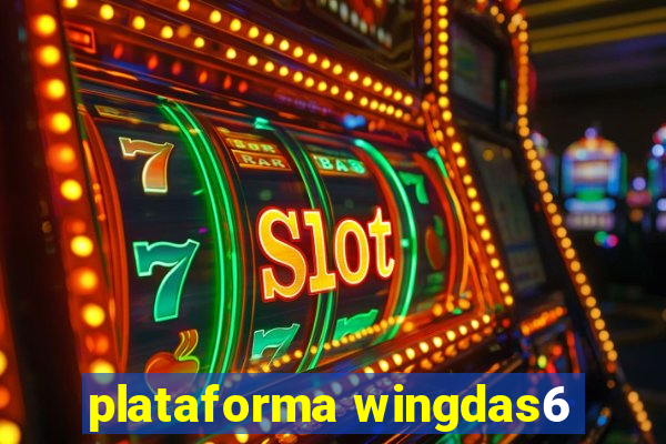 plataforma wingdas6