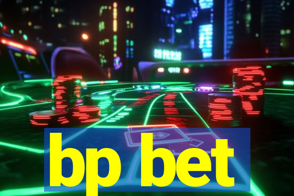 bp bet