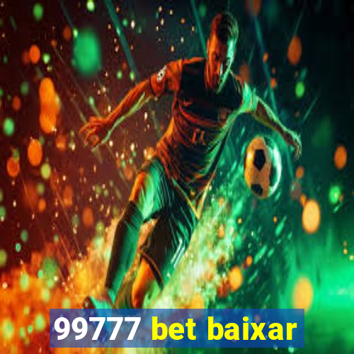 99777 bet baixar